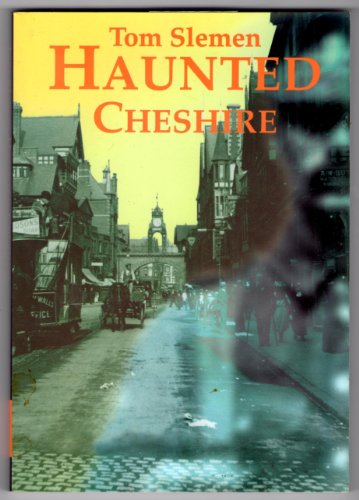 Stock image for Haunted Cheshire for sale by WorldofBooks