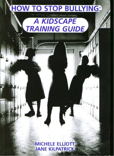 How to Stop Bullying A Kidscape Training Guide