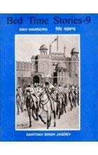 Beispielbild fr Bed Time Stories: Sikh Warriors v. 9. (English and Punjabi Edition) zum Verkauf von dsmbooks