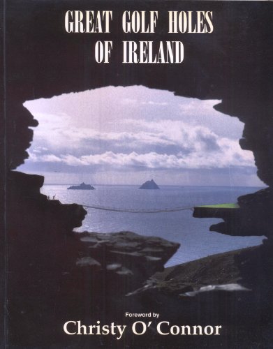 Imagen de archivo de Great Golf Holes of Ireland a la venta por AwesomeBooks