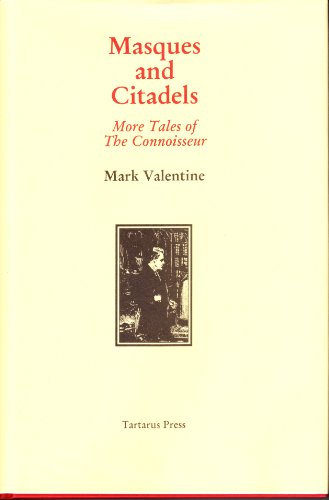 9781872621760: Masques and Citadels: More Tales of the Connoisseur