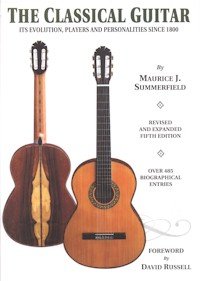 9781872639512: The Classical Guitar: Its Evolution, Players and Personalities Since 1800