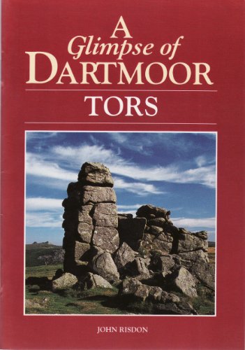 Beispielbild fr Tors (A Glimpse of Dartmoor) zum Verkauf von WorldofBooks
