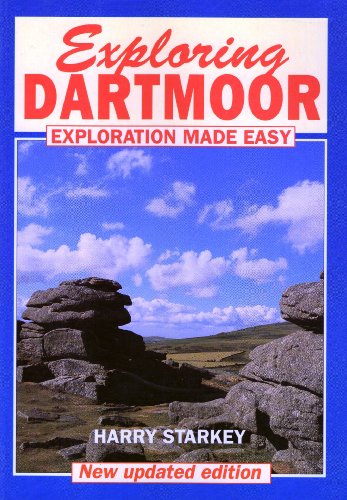 Beispielbild fr Exploring Dartmoor: Exploration Made Easy zum Verkauf von WorldofBooks