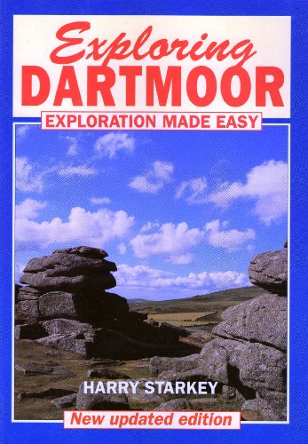 9781872640372: Exploring Dartmoor: Exploration Made Easy