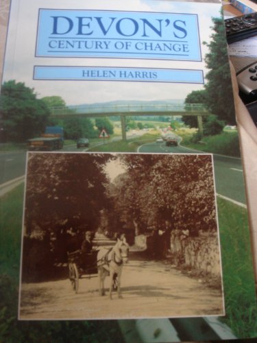 9781872640471: Devon's Century of Change