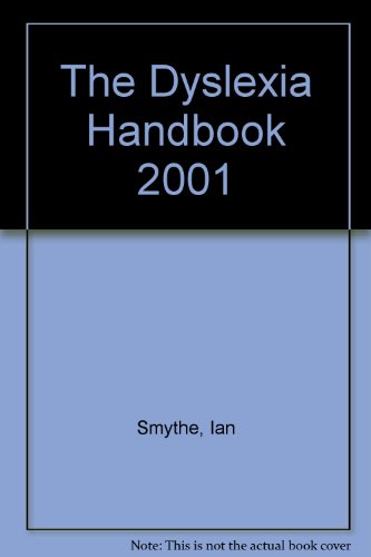 Stock image for The Dyslexia Handbook 2001 for sale by Phatpocket Limited