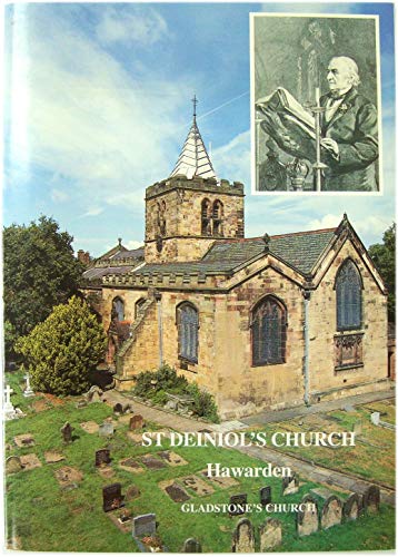 Stock image for St Deiniol's Church, Hawarden: Gladstone's church for sale by Acanthophyllum Books