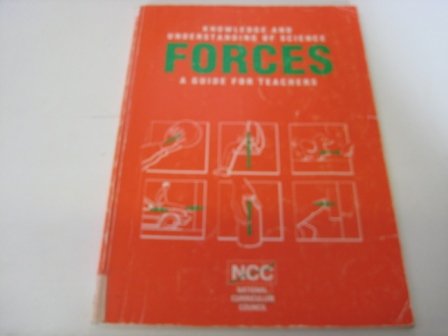 9781872676647: Knowledge and Understanding of Science: Forces