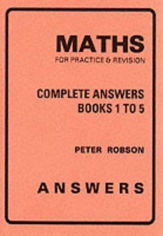 Imagen de archivo de Maths for Practice & Revision: Complete Answers a la venta por SecondSale