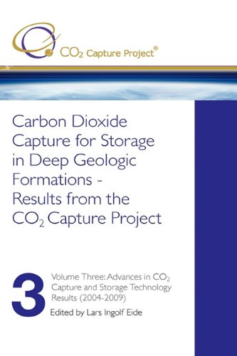 Stock image for Carbon Dioxide Capture for Storage in Deep Geologic Formations - Results from the CO2 Capture Project for sale by St Vincent de Paul of Lane County