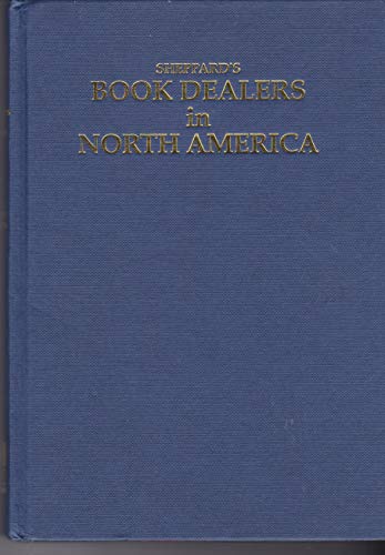 Stock image for Sheppard's Book Dealers in North America 1990 11th Edition for sale by Shore Books
