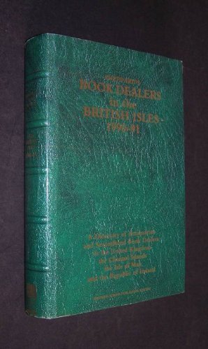 9781872699011: Sheppard's Book Dealers in the British Isles 1990-91