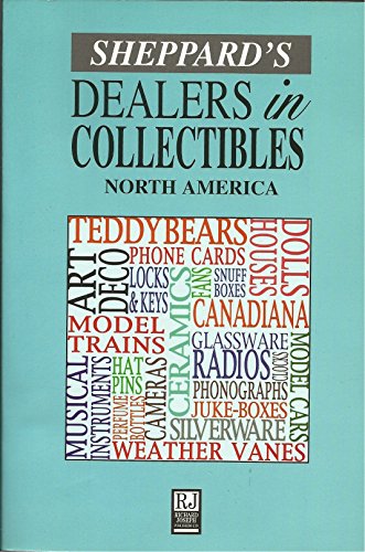 Stock image for SHEPPARD'S: DEALERS IN COLLECTIBLES, NORTH AMERICA. for sale by Cambridge Rare Books