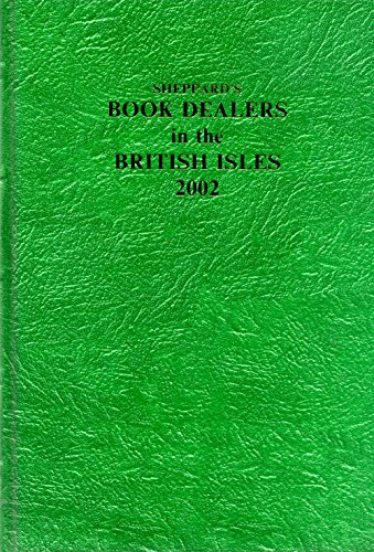 9781872699776: 2002 (Sheppard's Book Dealers in British Isles)