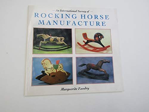 Imagen de archivo de An international survey of rocking horse manufacture a la venta por HPB-Diamond