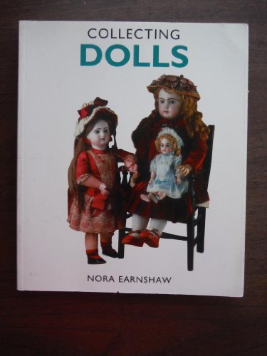 Stock image for Collecting Dolls (Ingram collecting series) for sale by Code X Books