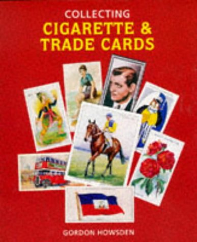Imagen de archivo de Collecting Cigarette and Trade Cards a la venta por WorldofBooks