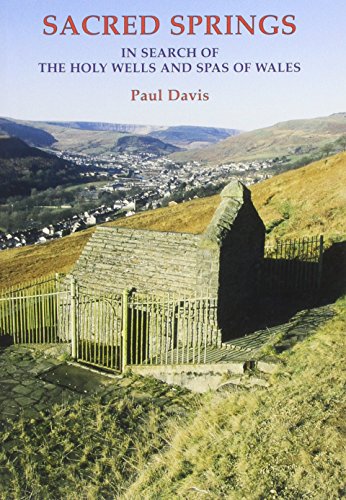 9781872730301: Sacred Springs: In Search of the Holy Wells and Spas of Wales