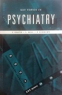 Stock image for Key Topics in Psychiatry for sale by Reuseabook