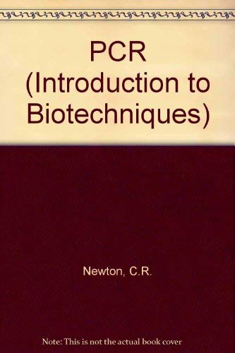 Imagen de archivo de Pcr (Introduction to Biotechniques) a la venta por HPB-Red