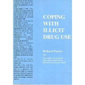 Beispielbild fr Coping with Illicit Drug Use zum Verkauf von PsychoBabel & Skoob Books