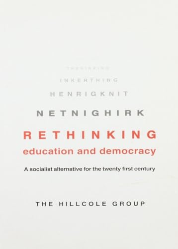 Stock image for Rethinking Education and Democracy for sale by Blackwell's