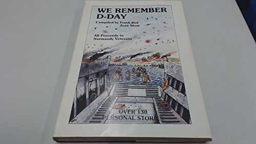 Beispielbild fr We Remember D-Day zum Verkauf von Better World Books Ltd