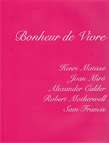 Stock image for Bonheur De Vivre for sale by Blackwell's