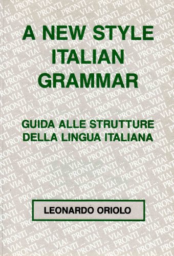 Beispielbild fr A New Style Italian Grammar zum Verkauf von WorldofBooks