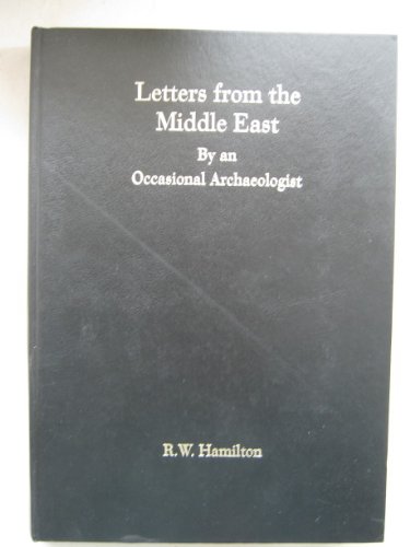 9781872795690: Letters from the Middle East by an Occasional Archaeologist