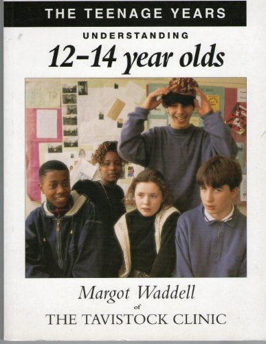 Imagen de archivo de Understanding Your 12-14 Year Old (Understanding Your Child S.) a la venta por WorldofBooks