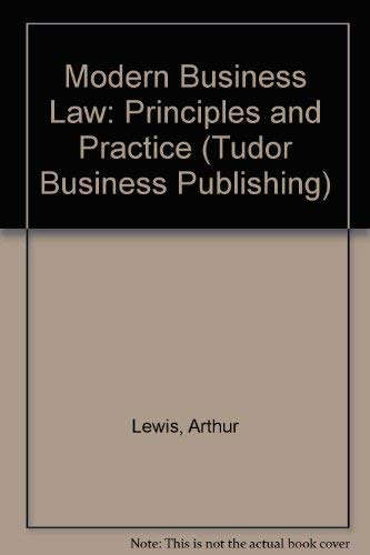 Modern Business Law (Tudor Business Publishing) (9781872807959) by Arthur Lewis