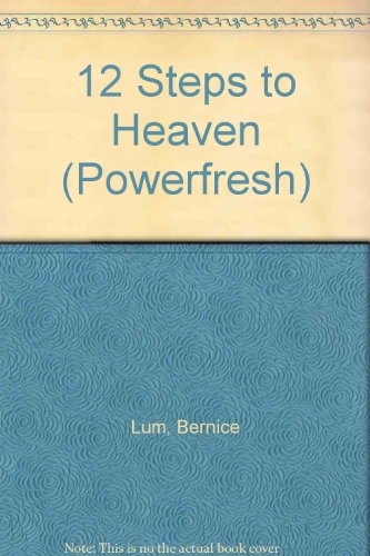 9781872819006: 12 Steps to Heaven (Powerfresh)