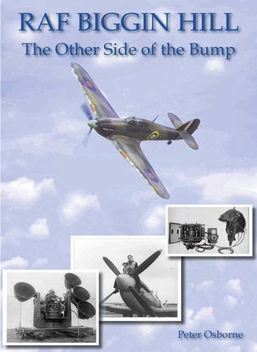 Beispielbild fr Raf Biggin Hill - The Other Side of the Bump zum Verkauf von WorldofBooks