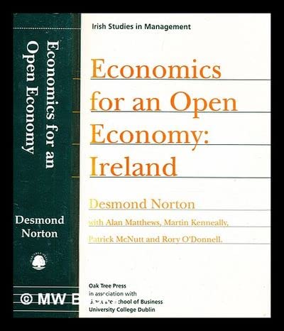 Stock image for Economics for an Open Economy:Ireland for sale by Books Upstairs