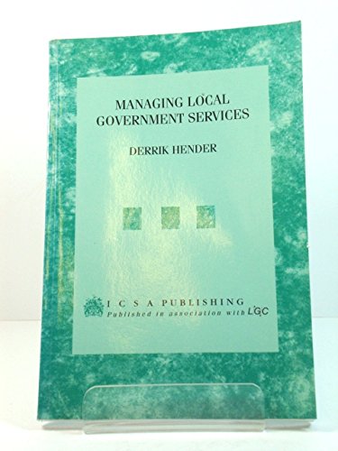 Beispielbild fr Managing Local Government Services (LGC communications) zum Verkauf von AwesomeBooks