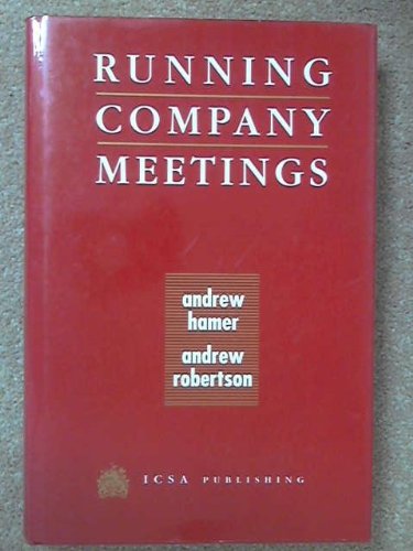Running Company Meetings (9781872860596) by Hamer, Andy; Robertson, Andrew