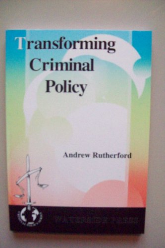Imagen de archivo de Transforming Criminal Policy a la venta por Balfour Books