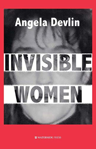 Beispielbild fr Invisible Women: What's Wrong With Women's Prisons zum Verkauf von WorldofBooks