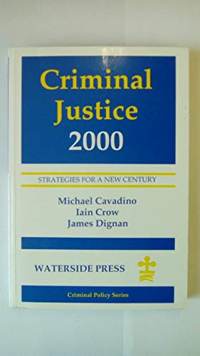 Stock image for Criminal Justice 2000: Strategies for a New Century for sale by Phatpocket Limited