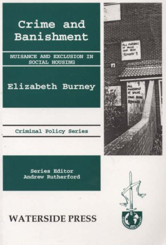 9781872870793: Crime and Banishment: Nuisance and Exclusion in Social Housing