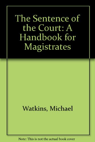 The Sentence of the Court (9781872870885) by Michael Watkins