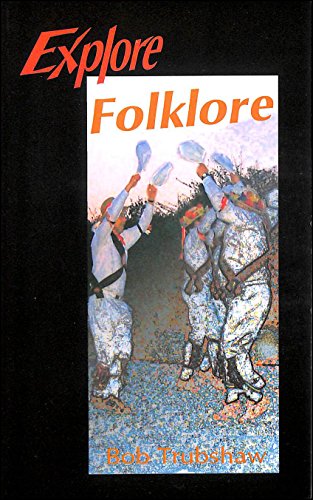 Stock image for Explore Folklore (Explore Books) for sale by WorldofBooks