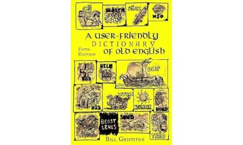 Stock image for A User-friendly Dictionary of Old English and Reader for sale by WorldofBooks