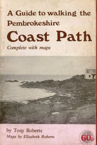 Beispielbild fr Guide to the Pembrokeshire Coast Path zum Verkauf von AwesomeBooks