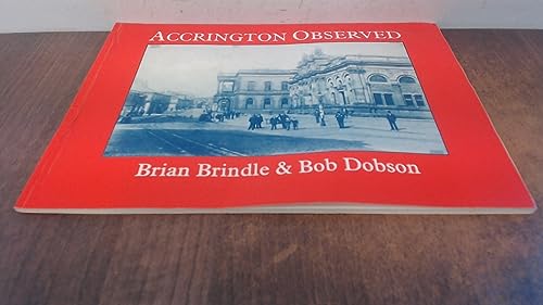 Stock image for ACCRINGTON OBSERVED. for sale by Cambridge Rare Books
