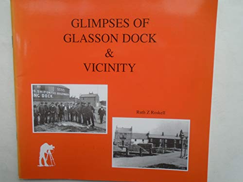 9781872895345: Glimpses of Glasson Dock and Vicinity