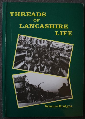 Beispielbild fr Threads of Lancashire Life zum Verkauf von WorldofBooks