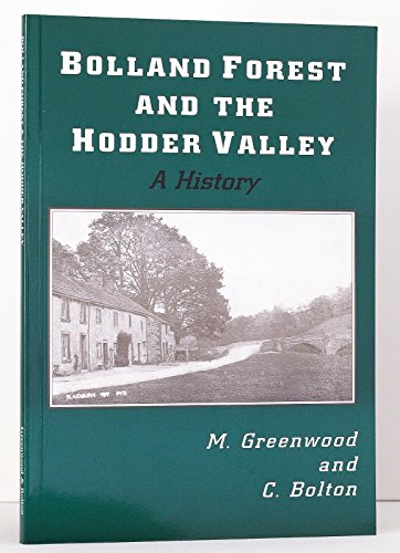 Stock image for Bolland Forest and the Hodder Valley for sale by WorldofBooks